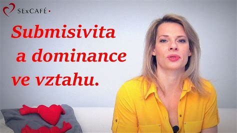 dominantní žena ve vztahu|Submisivita versus dominance ve vztahu: Kdy se mohou。